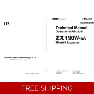 HITACHI ZX190W-5A TECHNICAL MANUALS HITACHI ZX190W-5A TECHNICAL MANUALS